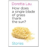 How Does a Single Blade of Grass Thank the Sun book cover
